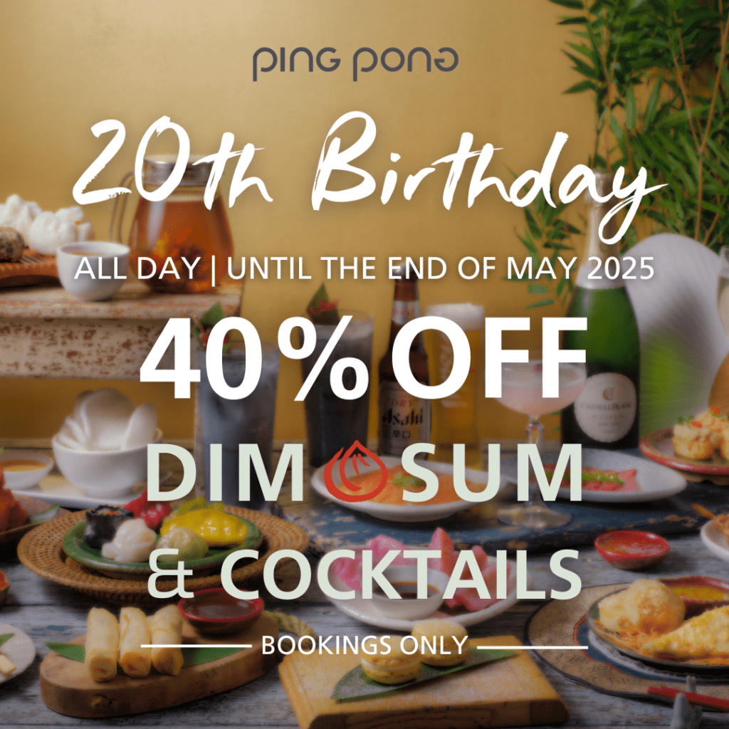 40% off dim sum and cocktails until the end of May 2025